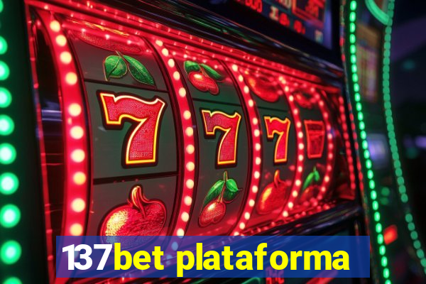 137bet plataforma